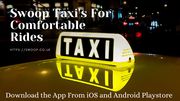 Swoop Taxi Booking App For A Comfortable Excursion